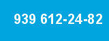 939 612-24-82 939 612-24-82